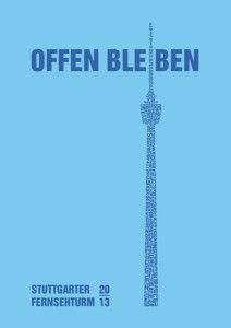 Fernsehturm Stuttgart - offen bleiben